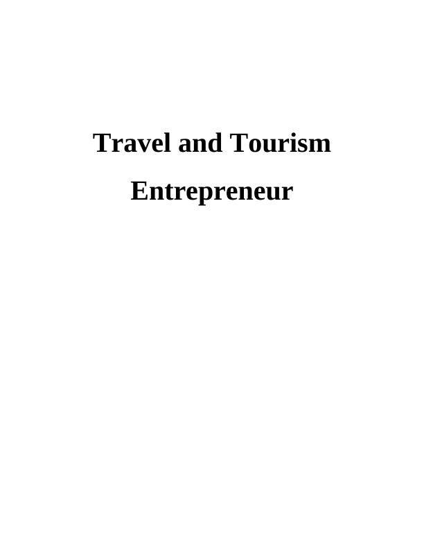 Travel and Tourism Entrepreneur Assignment Solved (Doc)_1