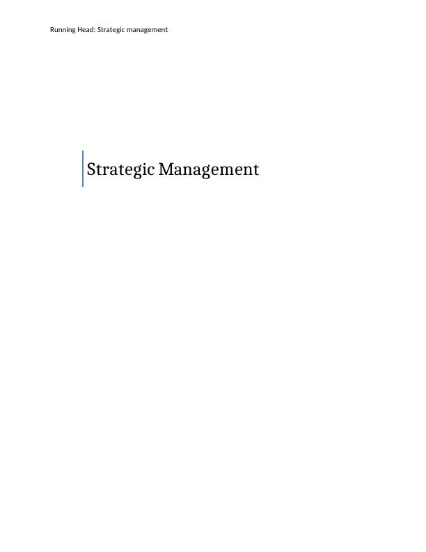 Strategic Management Report PESTLE Analysis_1