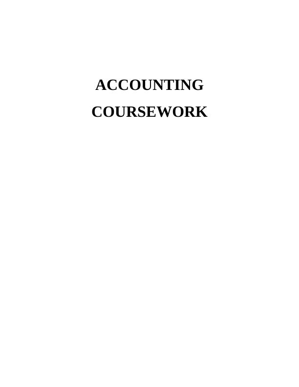 Accounting Coursework Assignment - Tesco Plc and LMU Plc_1