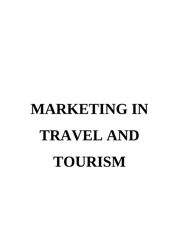 Marketing in Travel and Tourism of Thomas Cook Group_1