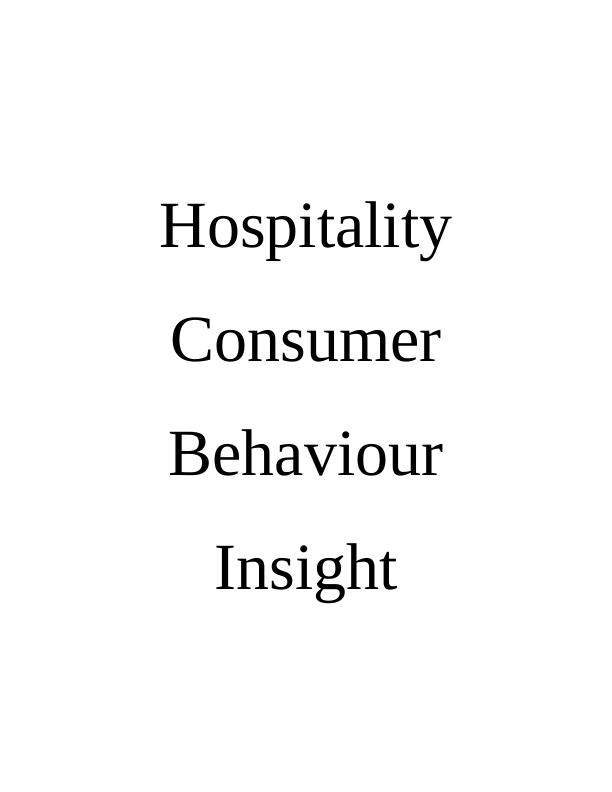 Influence of Factors on Consumer Behaviour in Hospitality Industry_1