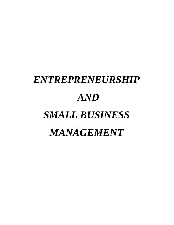 Entrepreneurship & Small Business Management Assignment (Doc)_1