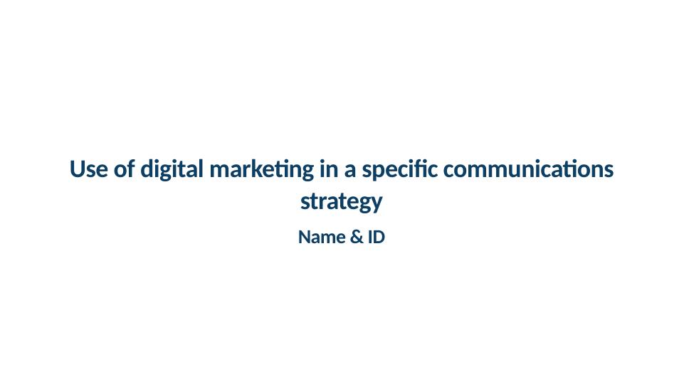 Use of Digital Marketing in Communications Strategy_2