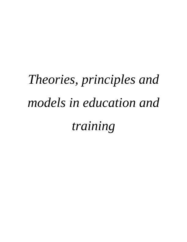 Theories, Principles and Models in Education and Training_1