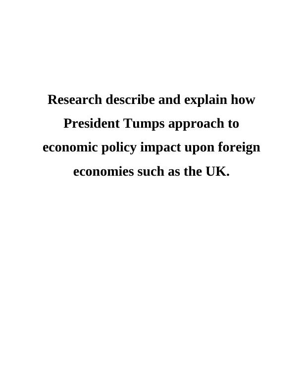 President Trump's Economic Policy Impact on Foreign Economies like the UK_1