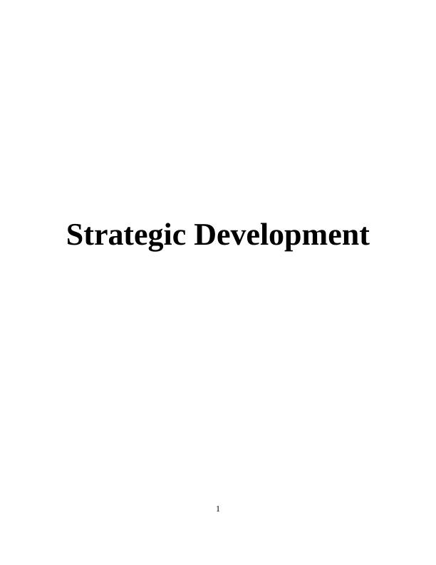 Report On Stratford - Strategic Development & Strategic Models_1