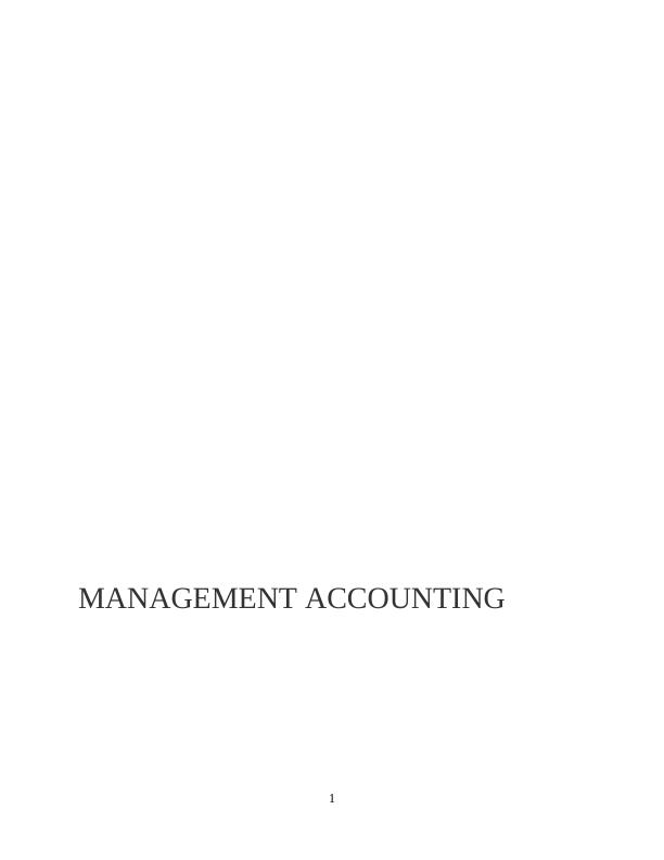 Management Accounting and Types of Management Accounting_1