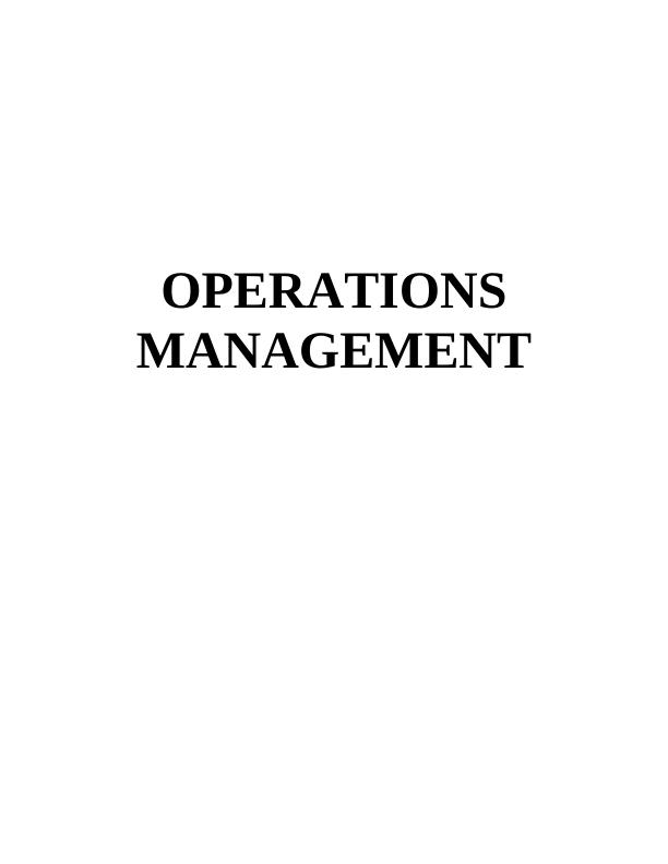 Operations Management Assignment  (solved)_1