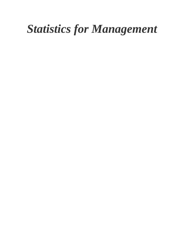 Sample Statistics For Management Assignment_1