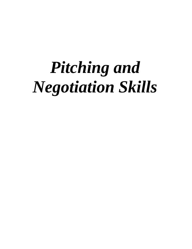 Pitching and Negotiation Skills - Assignment_1