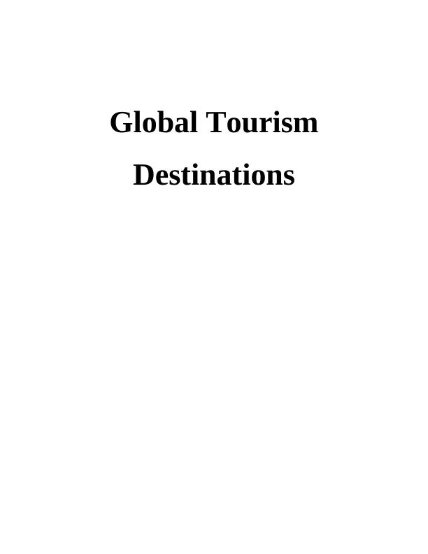 Global Tourism Destinations Assignment Sample_1