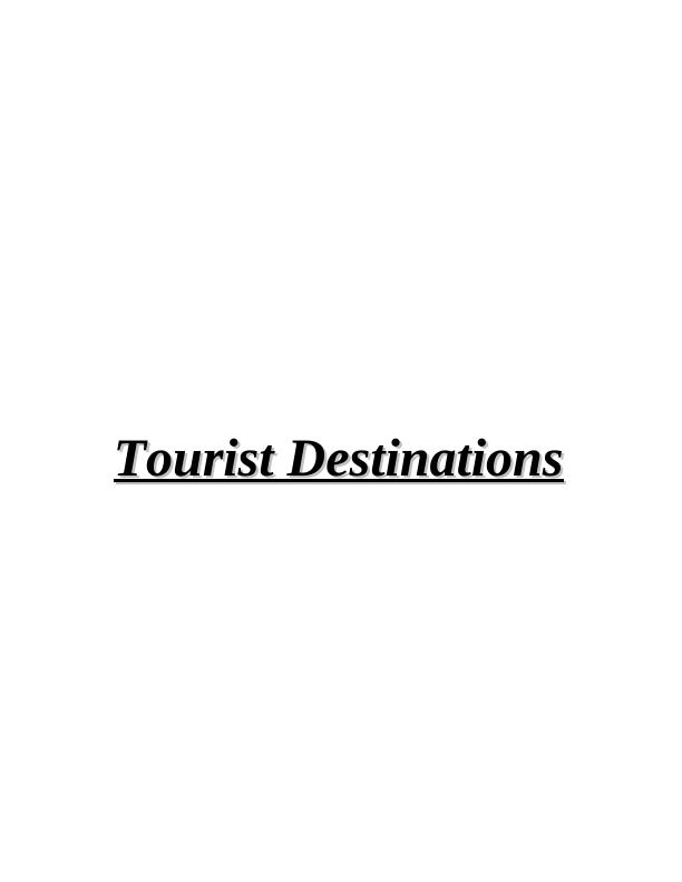 Tourist Destinations Report_1