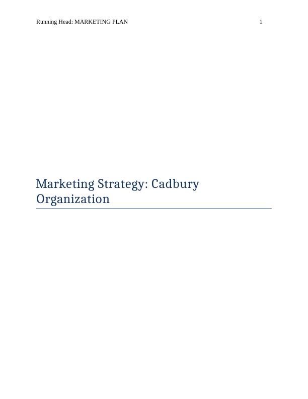 Report on Marketing Plan for Cadbury_1
