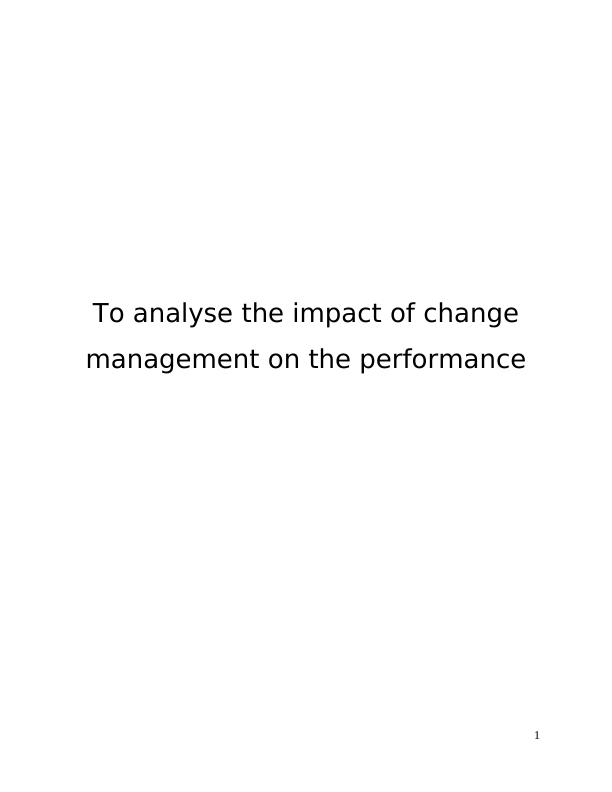 Impact of Change Management on Performance of Kingston Hotel : Report_1