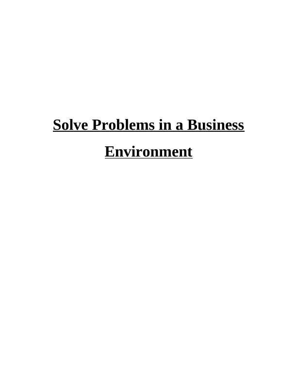 Solve Problems in a Business Environment_1