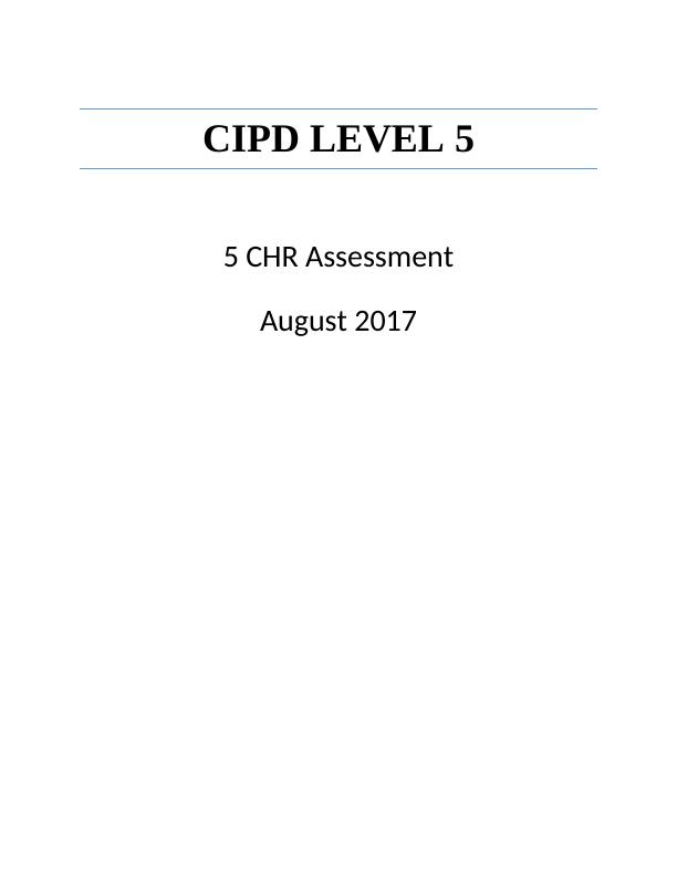CIPD Level 5 CHR Assessment_1