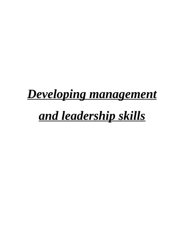 Developing Management and Leadership Skills_1