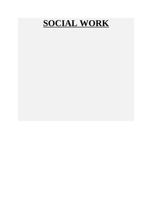 (solved)Social Work - Assignment_1