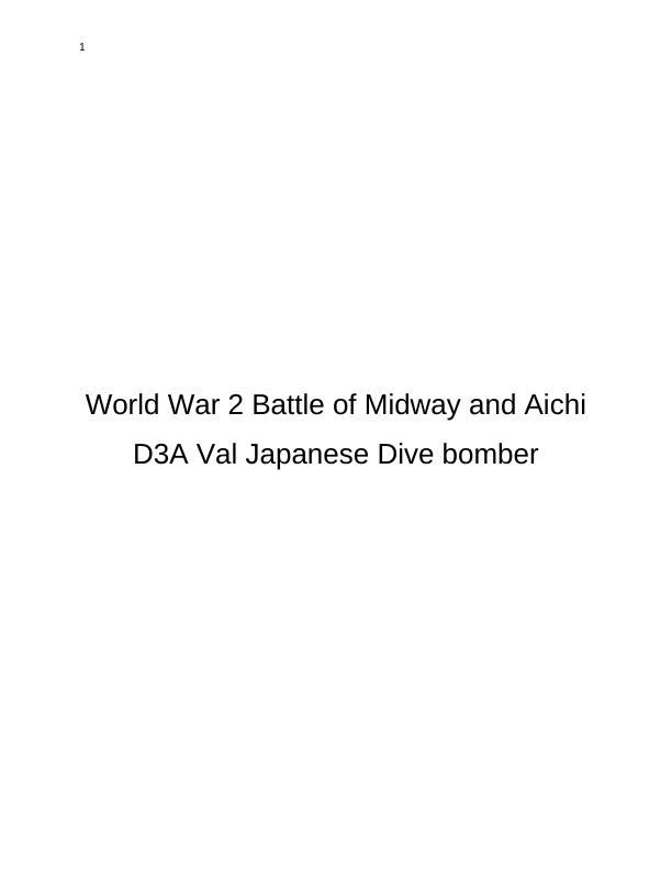 World War 2 Battle of Midway and Aichi D3A Val_1