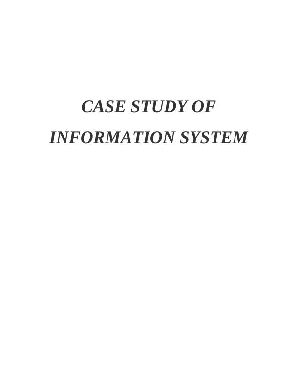 Case Study of Information System (Doc)_1