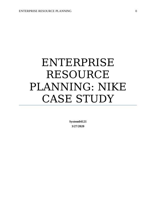 Enterprise Resource Planning | Nike Case Study_1