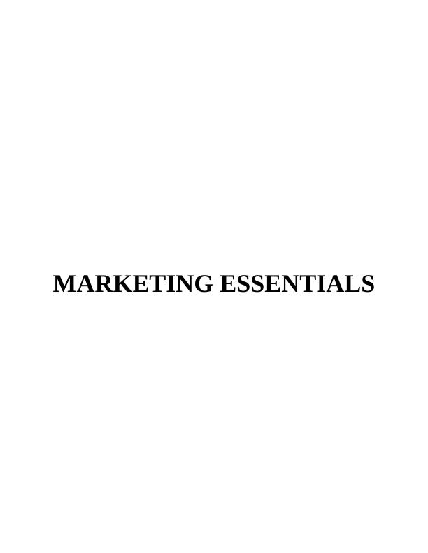 Marketing Essentials of Wilkinson Company - Assignment_1