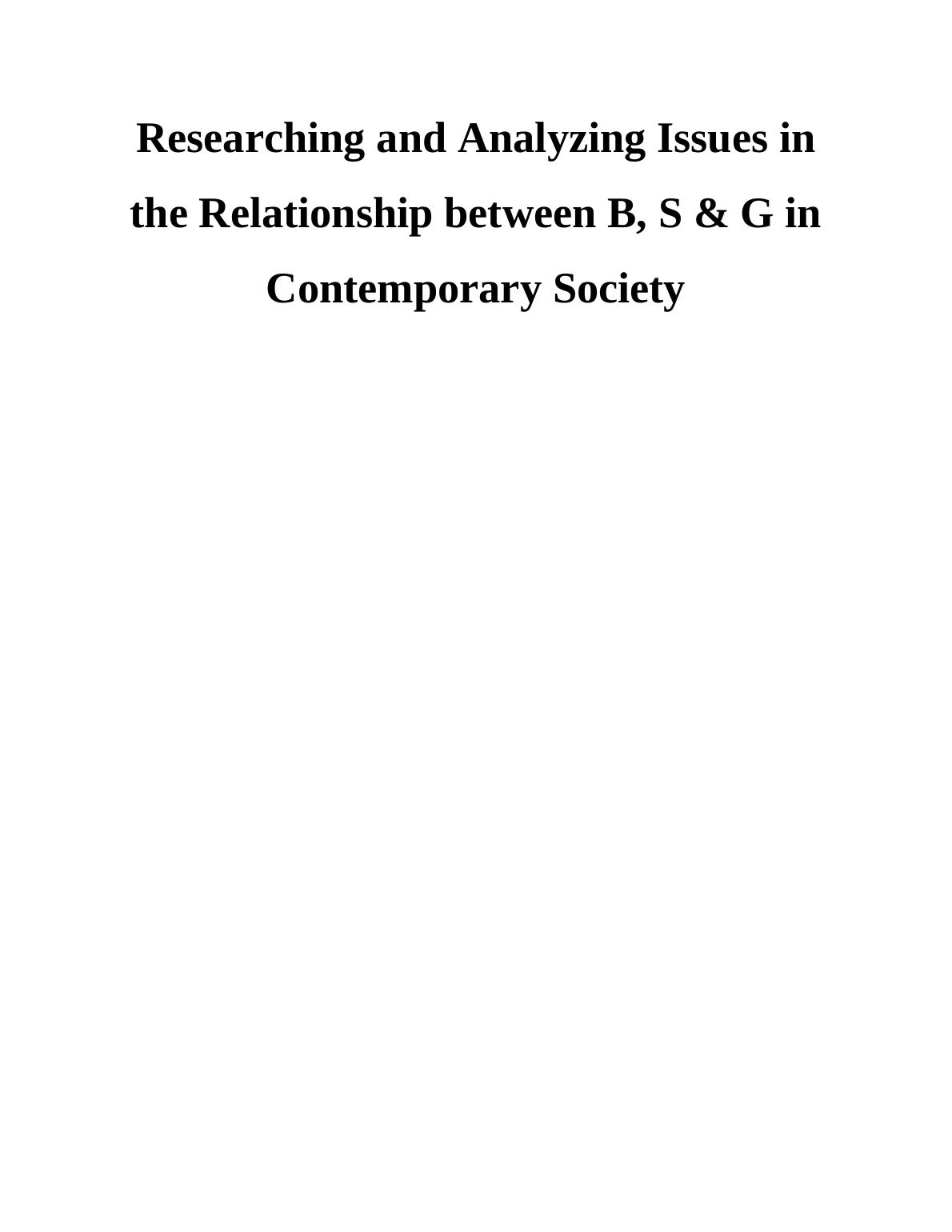 The Relationship Between B, S & G In Contemporary Society