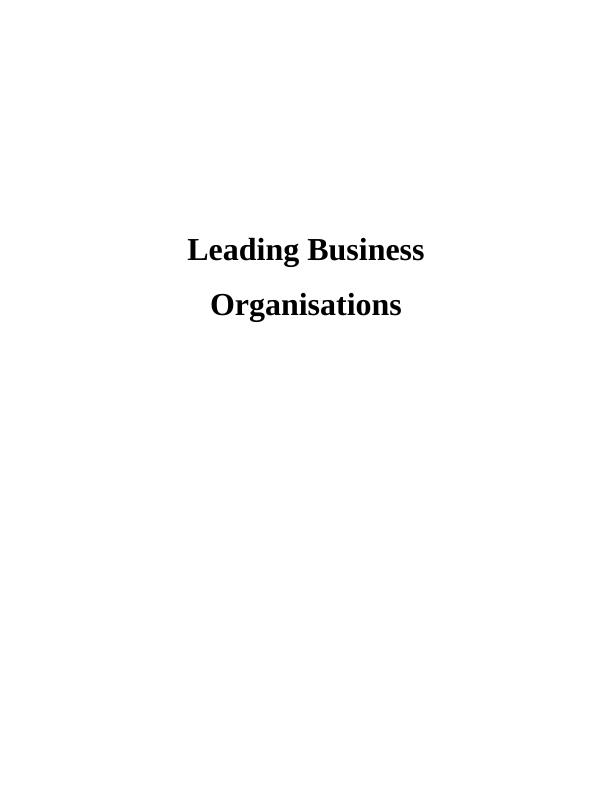 Leading Business Organisations Student Guidelines_1