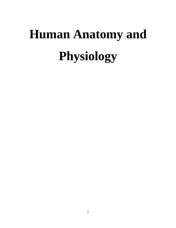 Understanding Human Anatomy and Physiology: Functions, Features, and Organ Systems_1