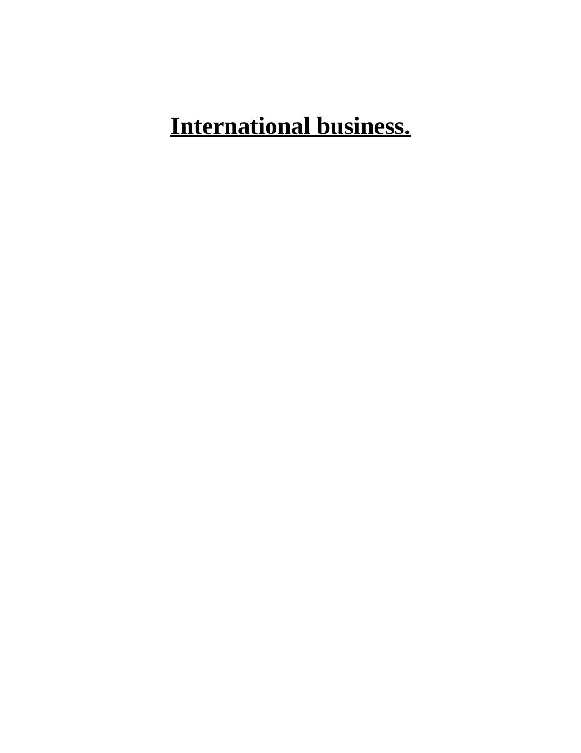 International Business: Factors Influencing Growth and Development_1