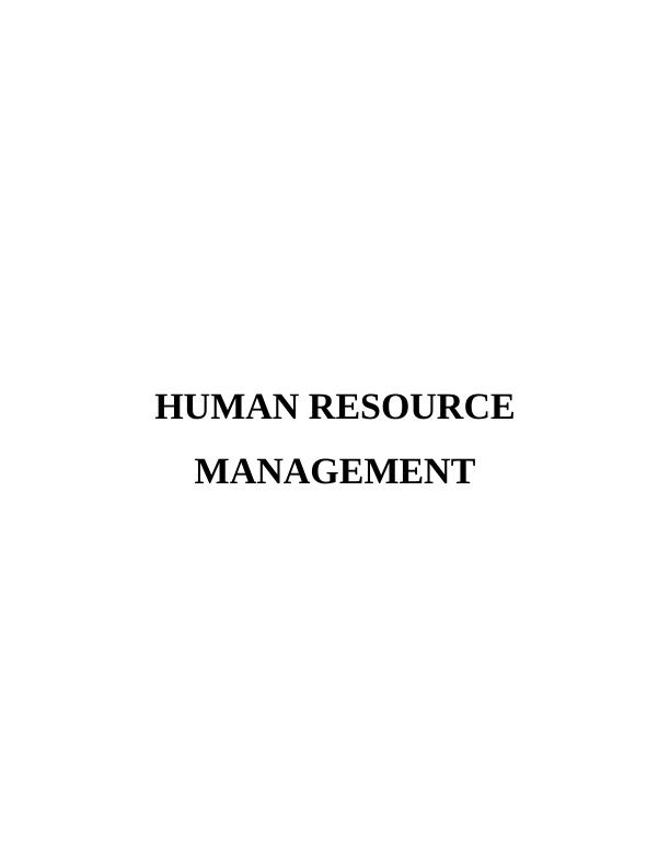 Human Resource Management Assignment: HRM_1