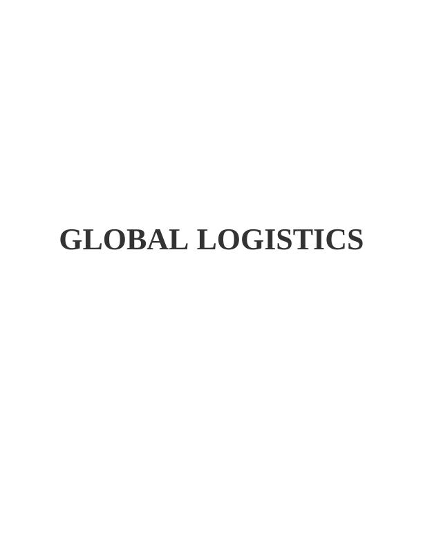 Role of Supply Chain and Global Logistics in Delivering Products and Services_1