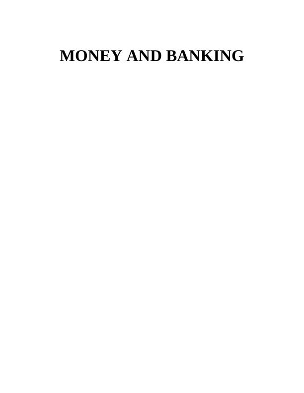 Money and banking : assignment_1