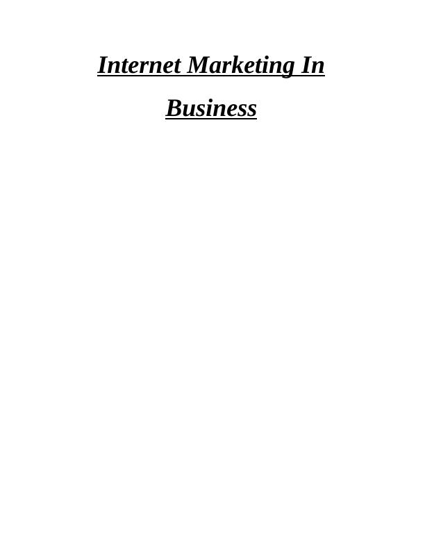 Internet Marketing In Business Doc_1