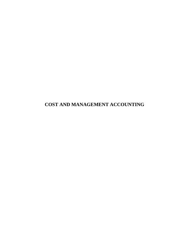 Cost And Management Accounting | Report_1