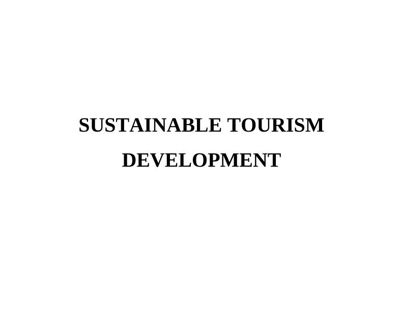 Sustainable Tourism Development Assignment | Planning In Tourism Industry_1