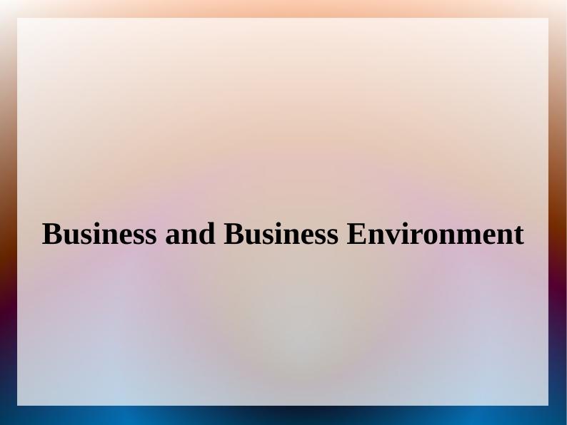 Positive and Negative Impacts of Macro Environment on Business Operations_1