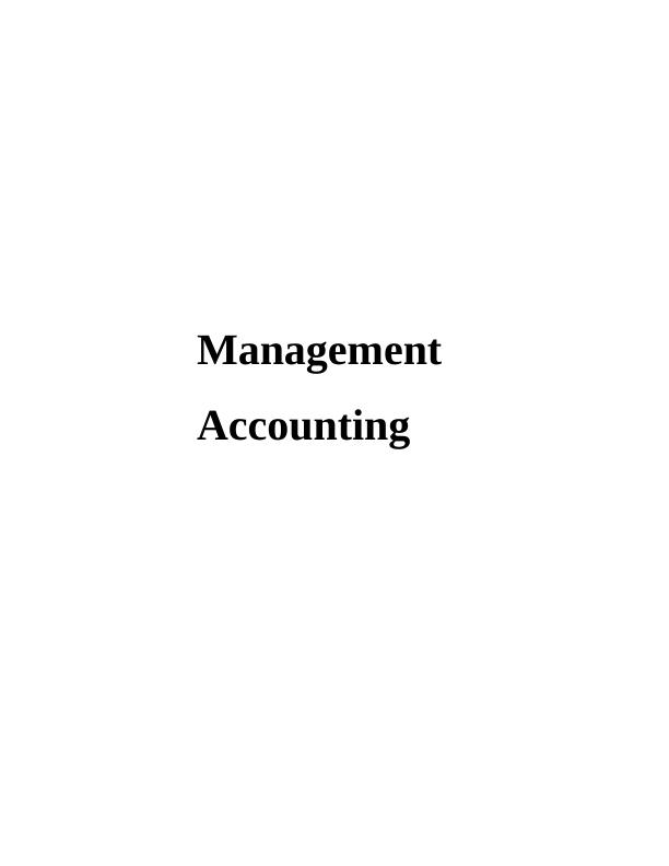 Importance of Management Accounting System and Reports_1