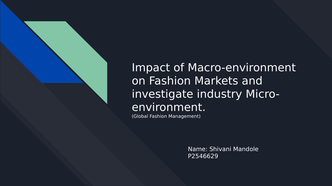 Impact of Macro-environment on Fashion Markets and investigate_1