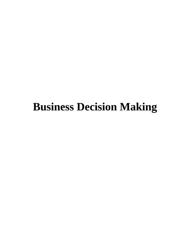 Business Decision Making | Assignment_1
