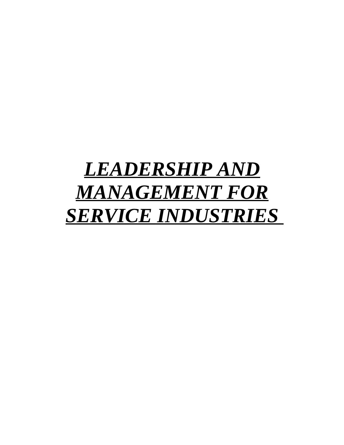 (Doc) Assignment on Leadership and Management for Service Industries_1