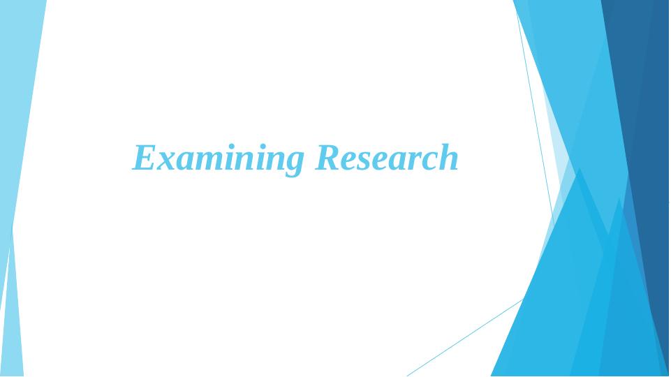 Examining Research_1