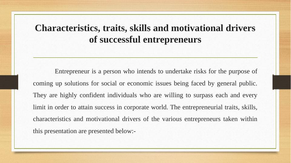 Characteristics, Traits, Skills and Motivational Drivers of Successful Entrepreneurs_5