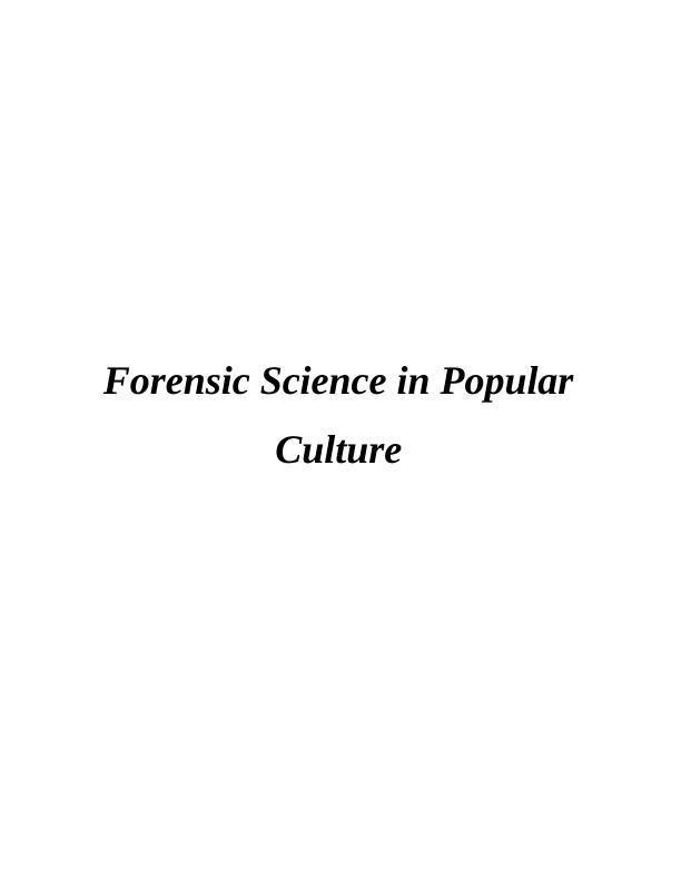 Forensic Science Assignment_1