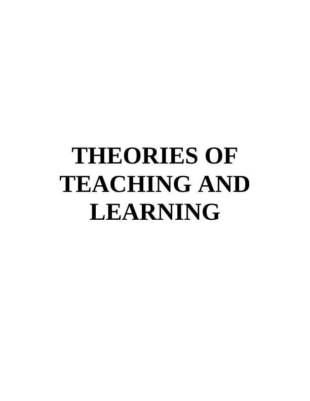 Theories of Teaching and Learning_1