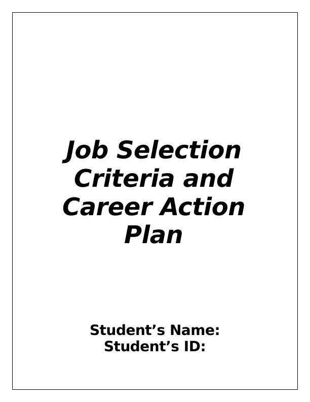 Job Selection Criteria and Career Action Plan_1