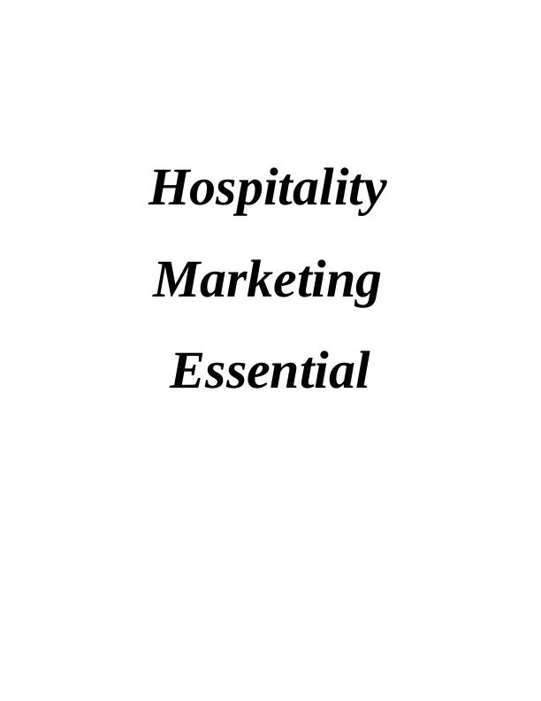 Hospitality Marketing  Essential  Assignment_1