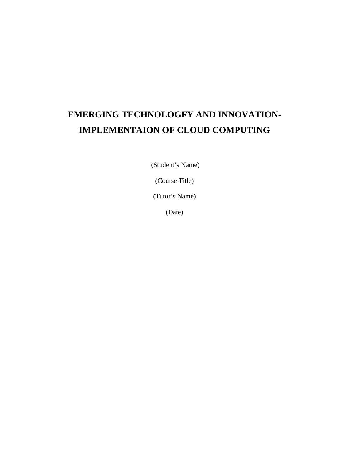 Emerging Technology And Innovation Implementation_1