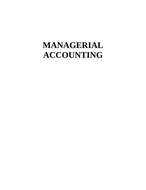Managerial Accounting Pristine Limited_1