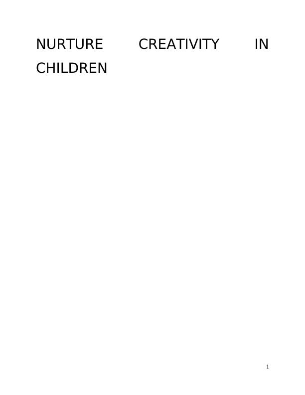 CHCECE018 Nurture Creativity in Children_1